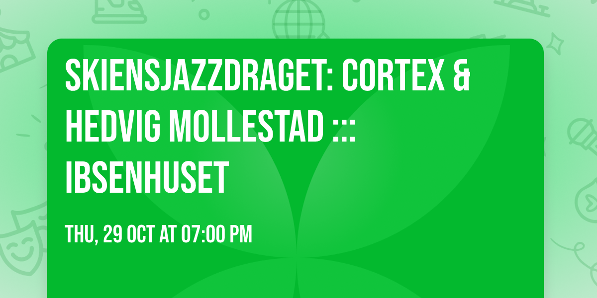 Skiensjazzdraget: Cortex & Hedvig Mollestad ::: Ibsenhuset