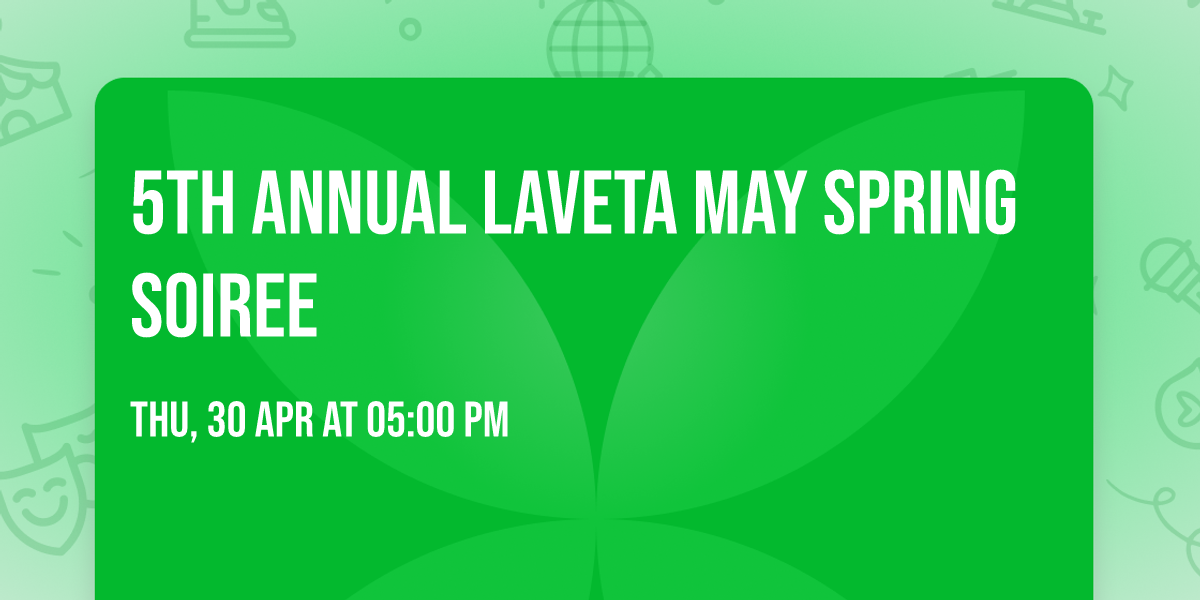 5th Annual LaVeta May Spring Soiree 