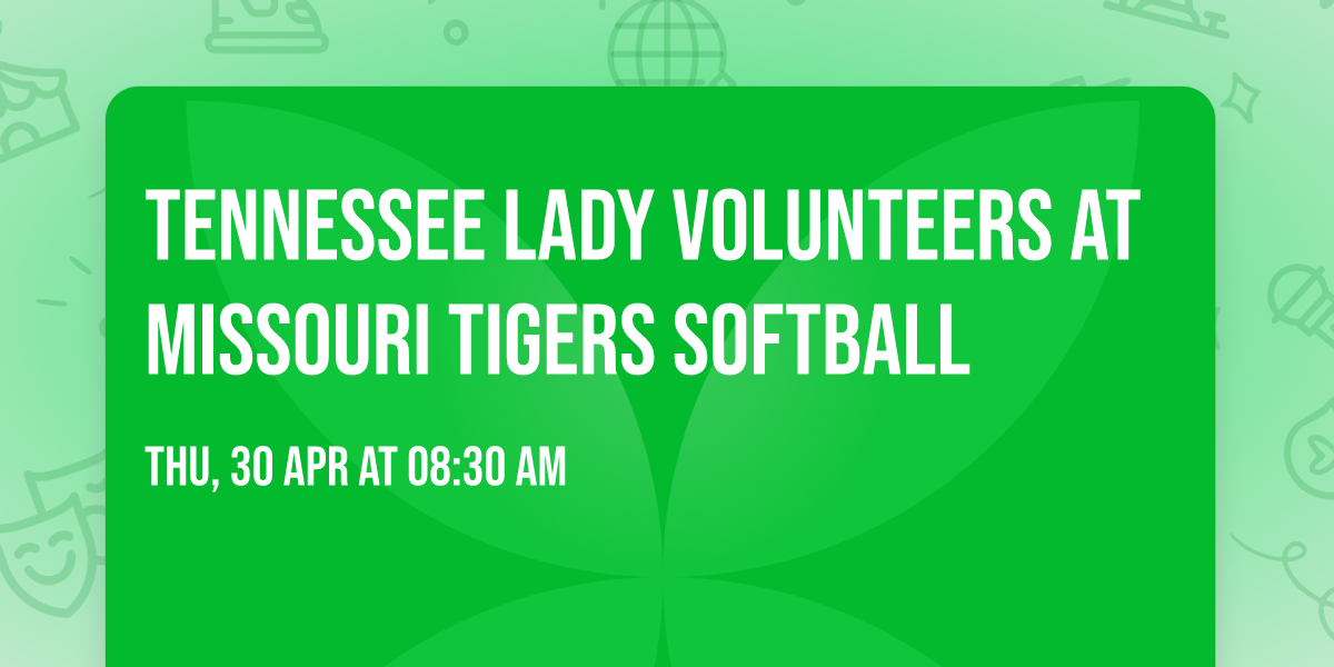 Tennessee Lady Volunteers at Missouri Tigers Softball