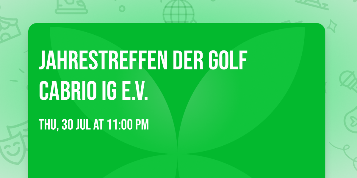 Jahrestreffen der Golf Cabrio IG e.V.