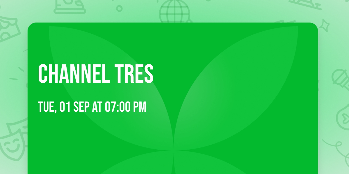 Channel Tres