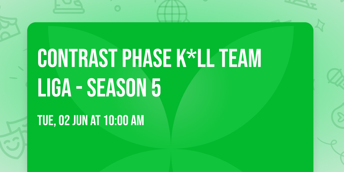 Contrast Phase K*ll Team Liga - Season 5