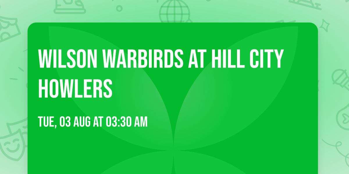 Wilson Warbirds at Hill City Howlers