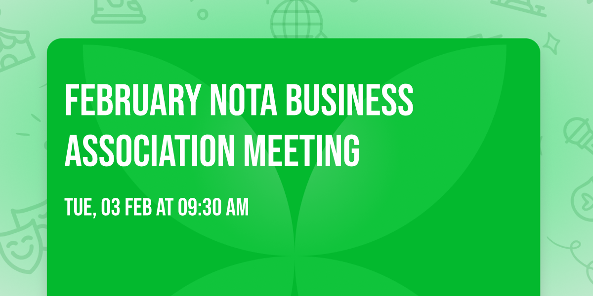 February NOTA Business Association Meeting