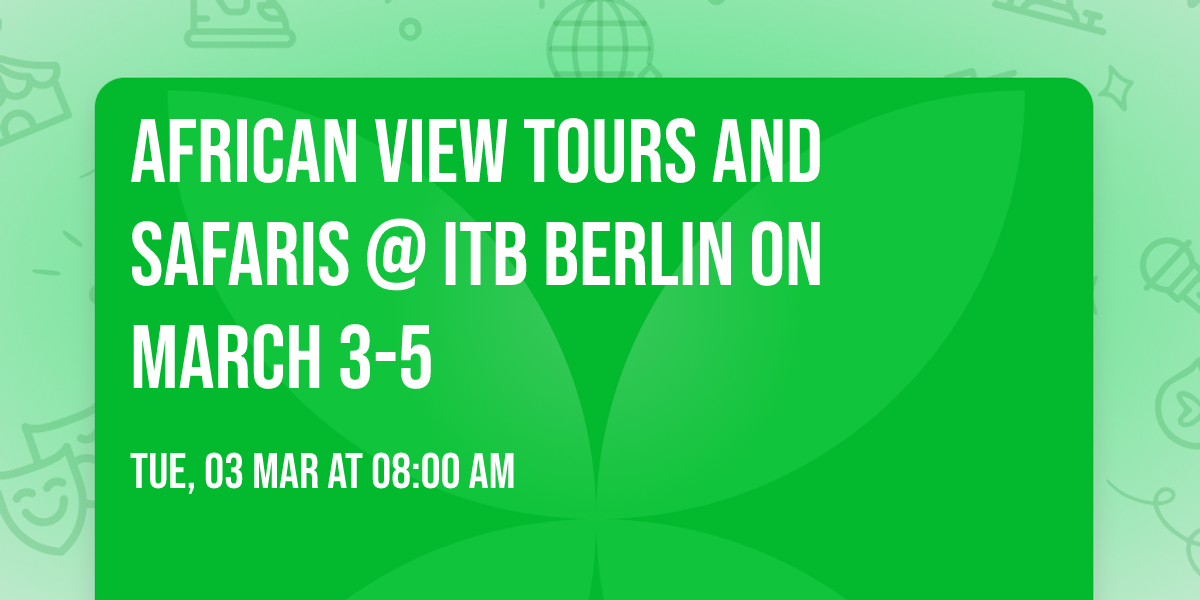African View Tours and Safaris @ ITB Berlin on March 3-5