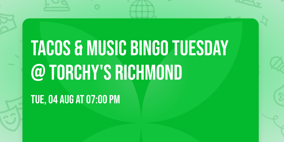 Tacos & Music Bingo Tuesday @ Torchy's Richmond