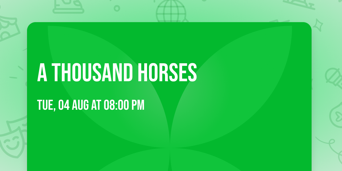 A Thousand Horses
