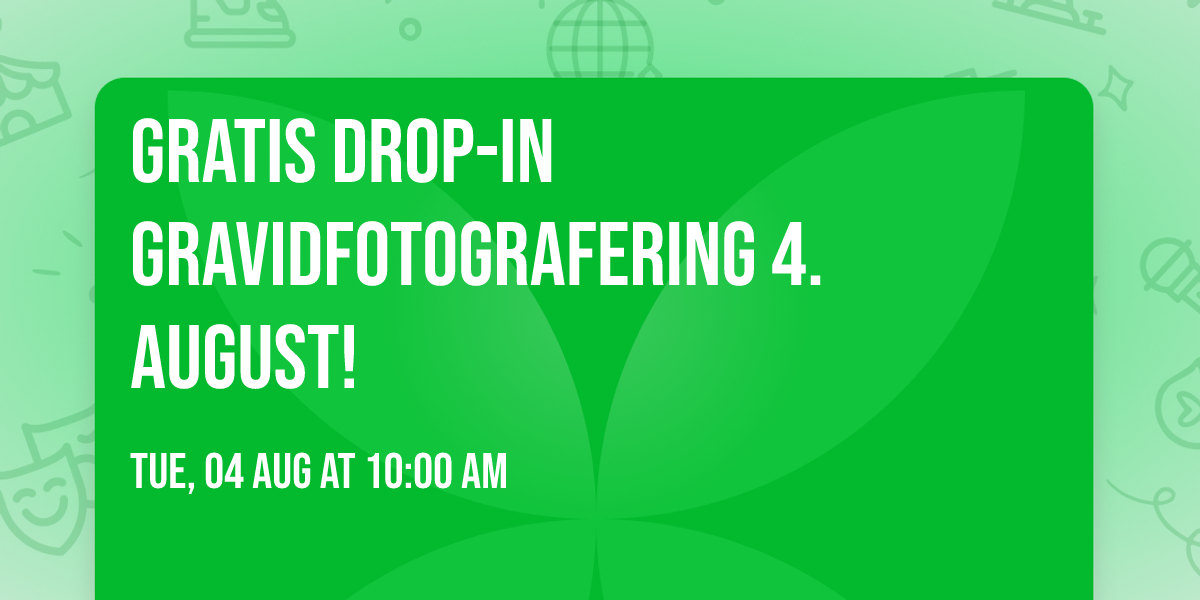Gratis drop-in gravidfotografering 4. august!