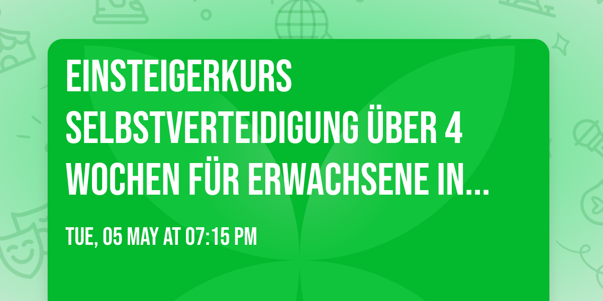 Einsteigerkurs Selbstverteidigung \u00fcber 4 Wochen f\u00fcr Erwachsene in L\u00fcneburg