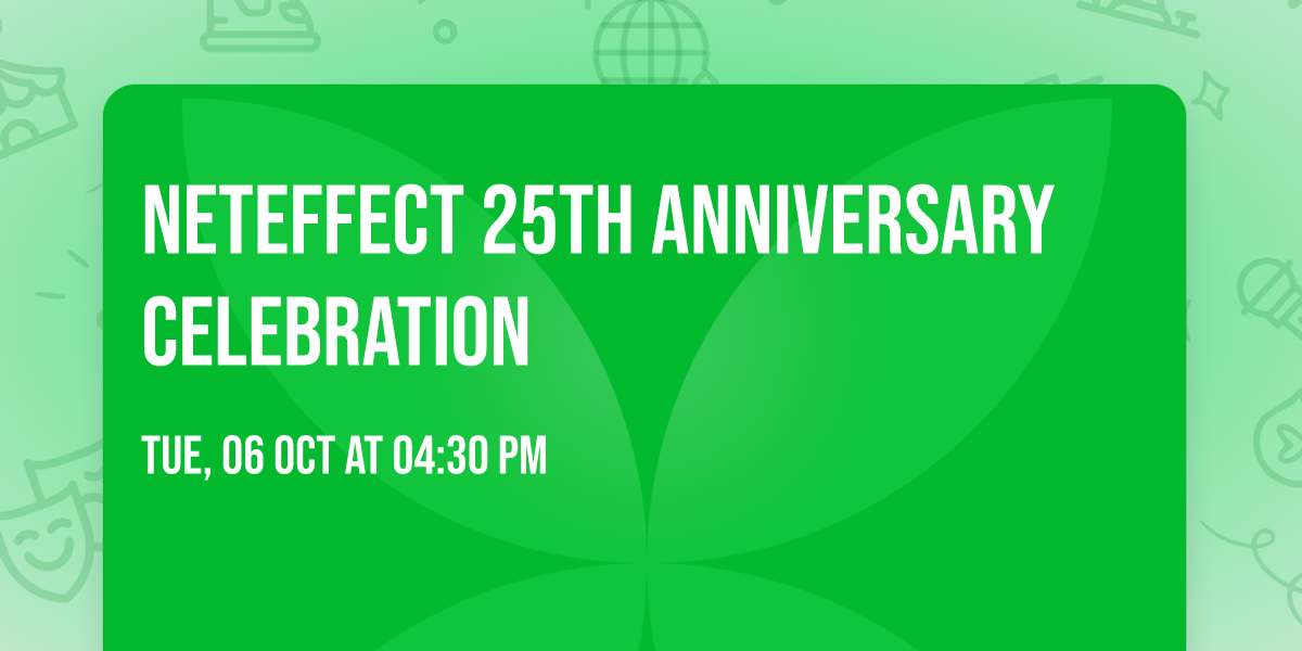 NetEffect 25th Anniversary Celebration