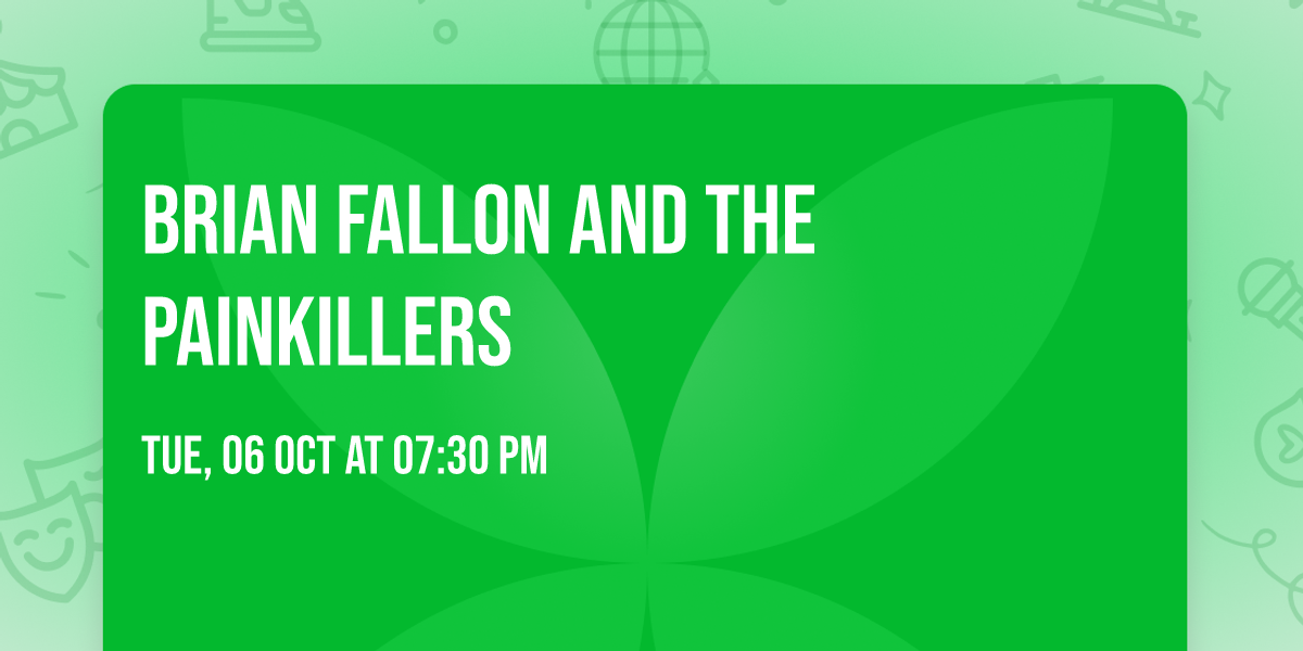 Brian Fallon and The Painkillers