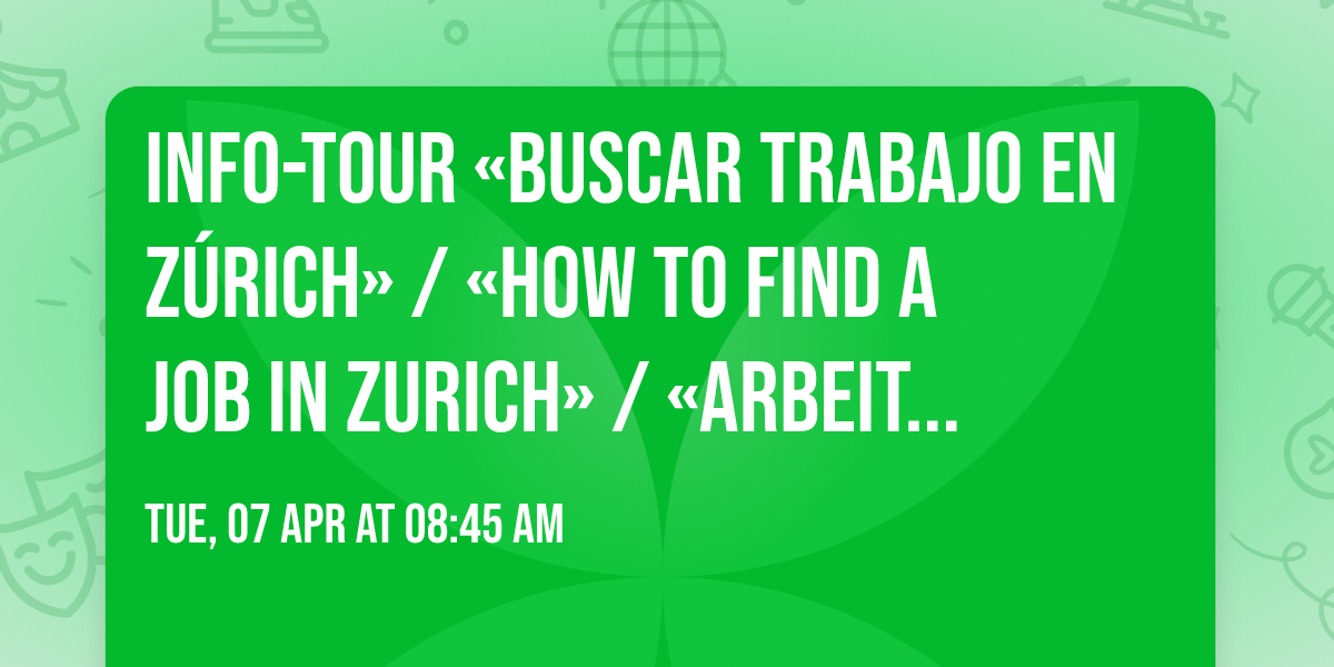 Info Session: How to Find a Job in Zurich