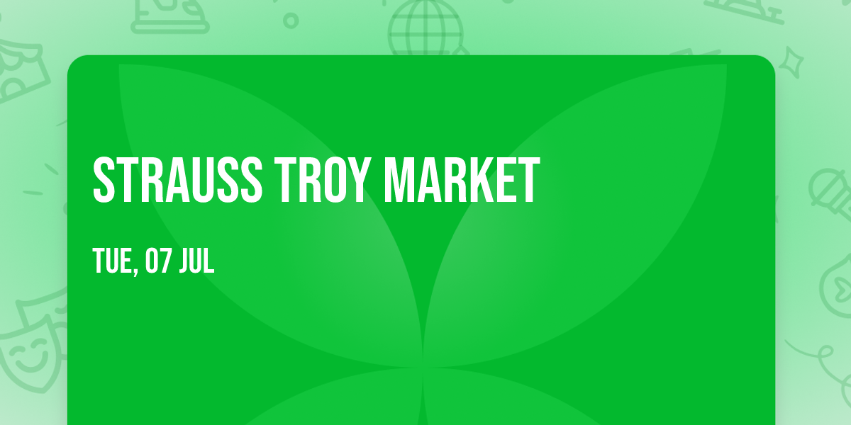 Strauss Troy Market