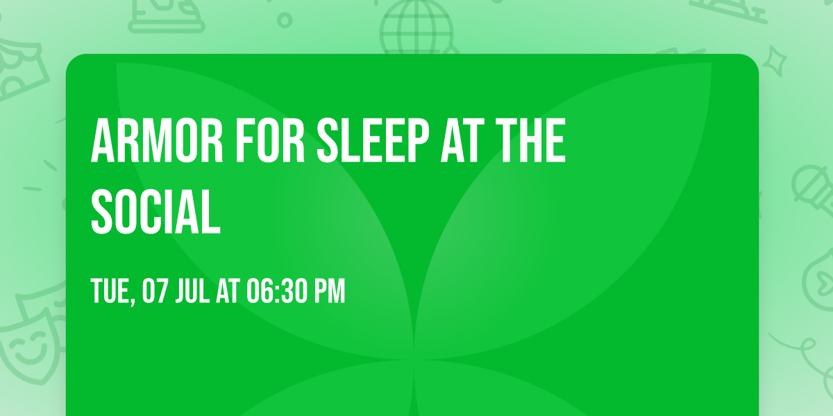 Armor For Sleep at The Social