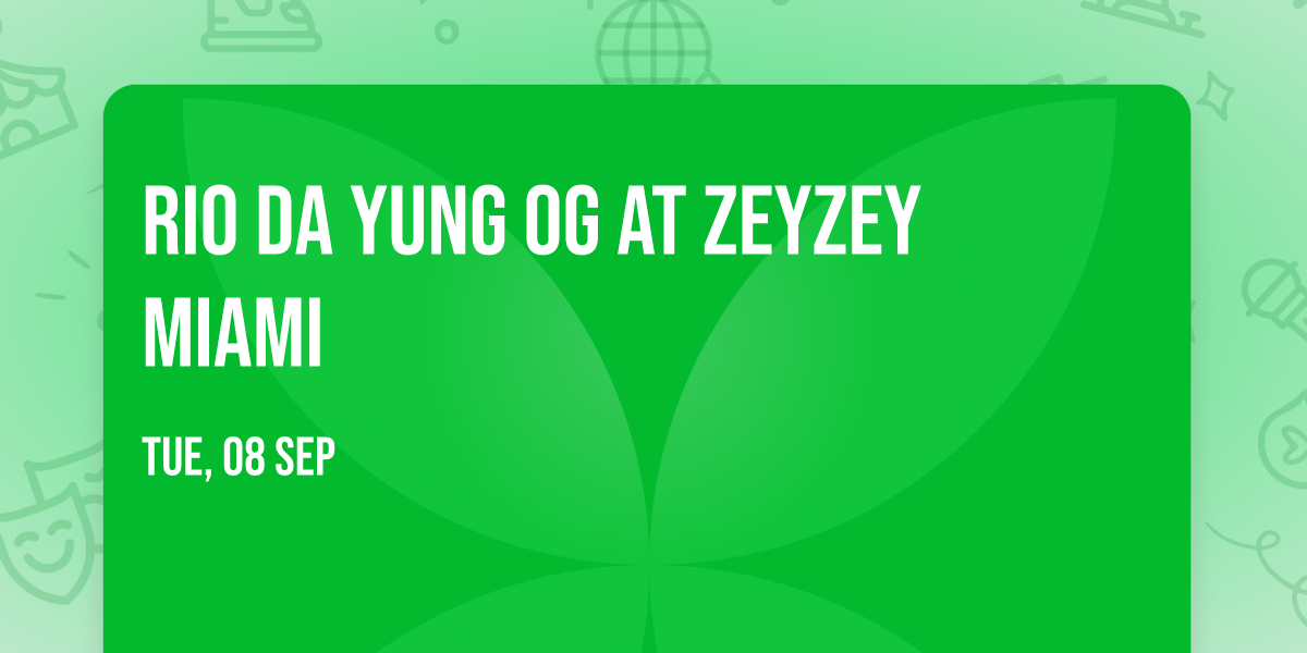 Rio Da Yung OG at ZeyZey Miami