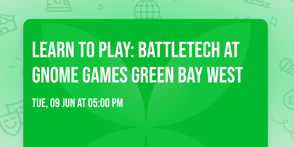 Learn to Play: Battletech at Gnome Games Green Bay West