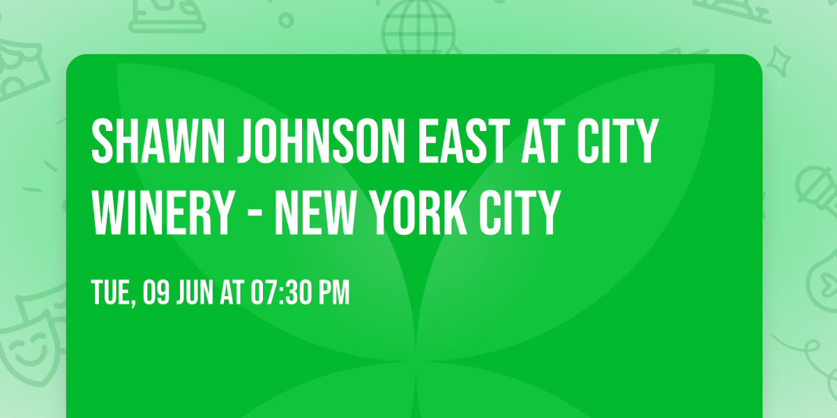 Shawn Johnson East at City Winery - New York City