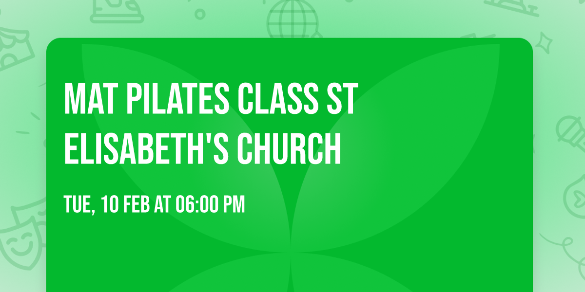 Mat pilates class St Elisabeth's Church