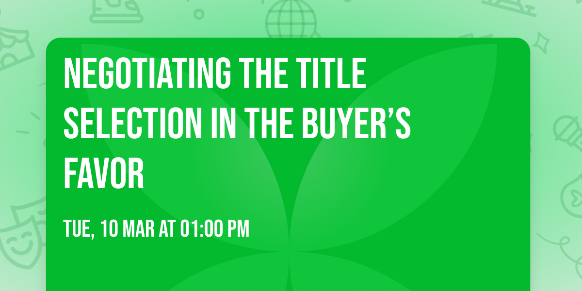 Negotiating the Title Selection in the Buyer\u2019s Favor