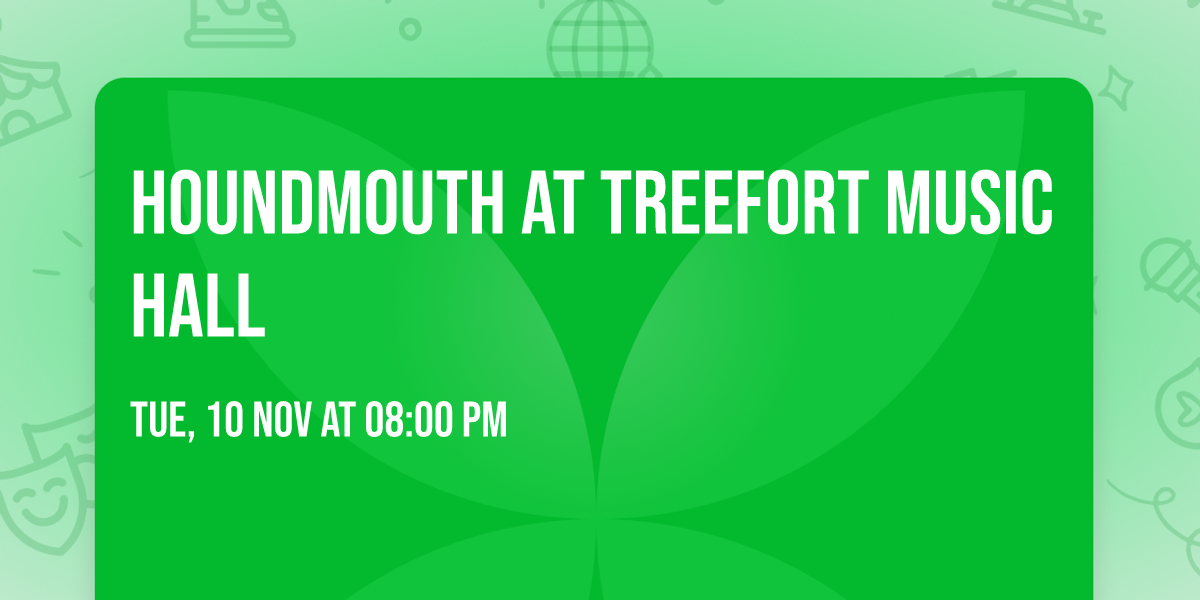 Houndmouth at Treefort Music Hall