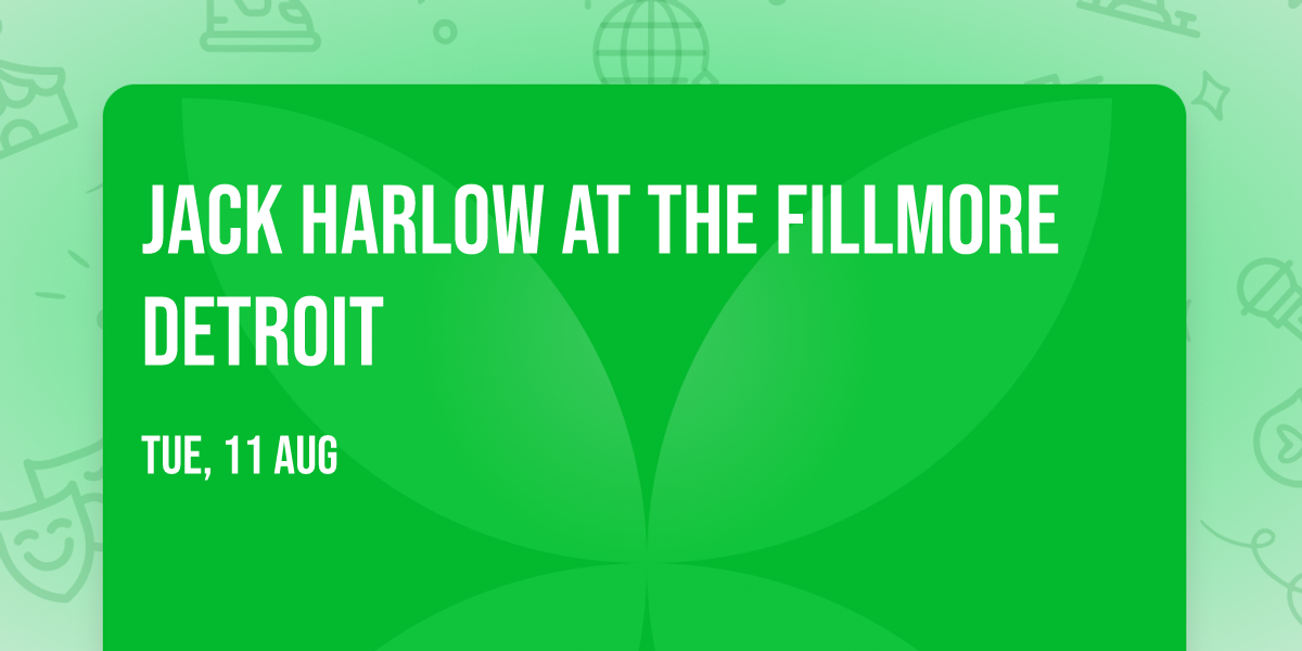 Jack Harlow at The Fillmore Detroit