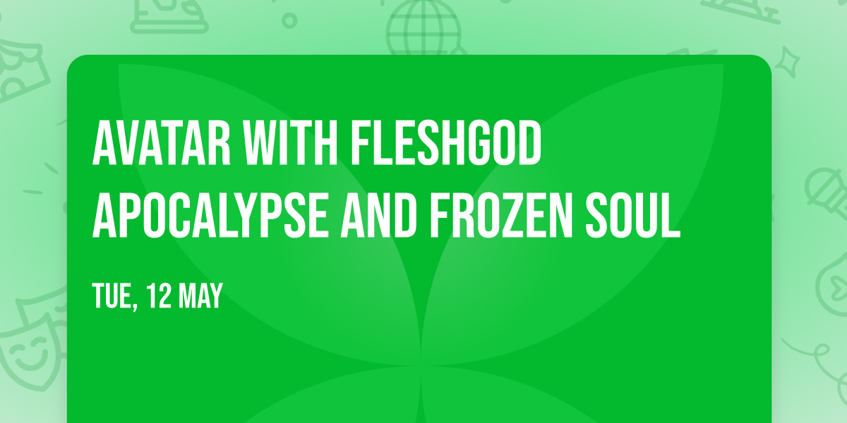 Avatar with Fleshgod Apocalypse and Frozen Soul