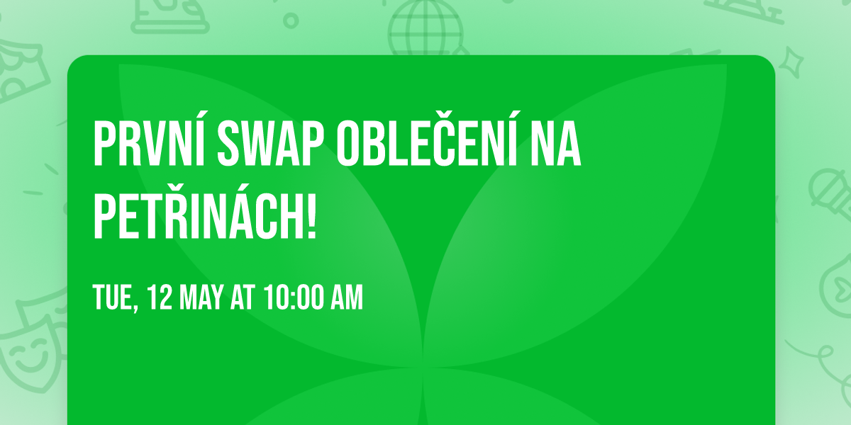 Prvn\u00ed SWAP oble\u010den\u00ed na Pet\u0159in\u00e1ch!