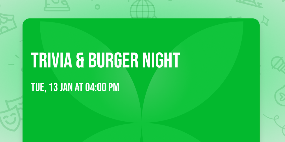 Trivia & Burger Night
