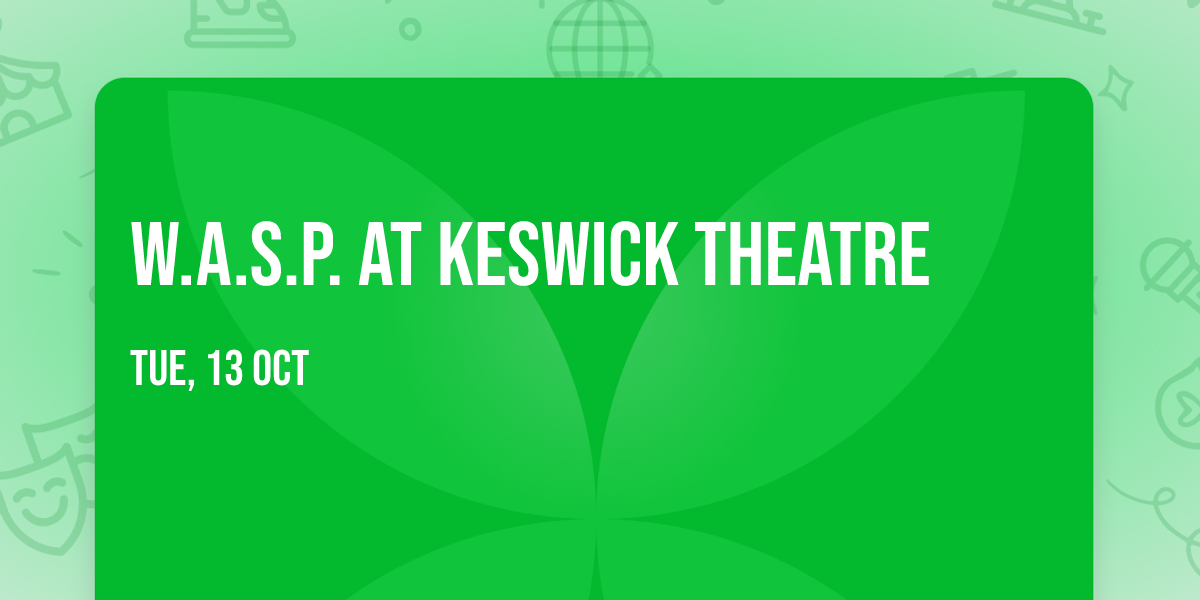 W.A.S.P. at Keswick Theatre