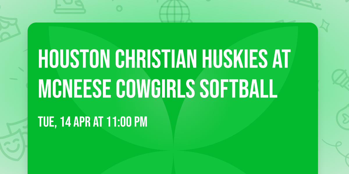 Houston Christian Huskies at McNeese Cowgirls Softball