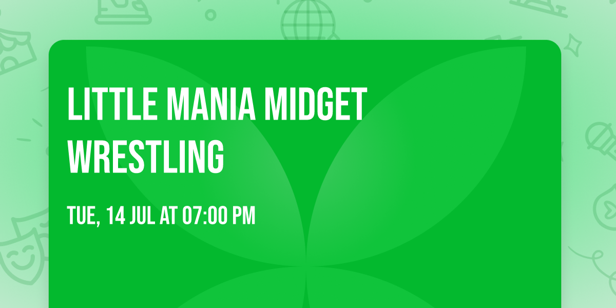 Little Mania Midget Wrestling