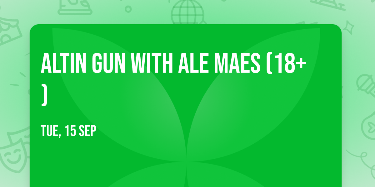 Altin Gun with Ale Maes (18+)
