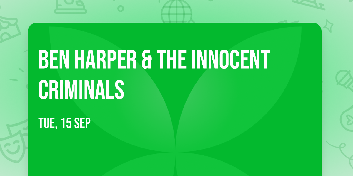 Ben Harper & the Innocent Criminals