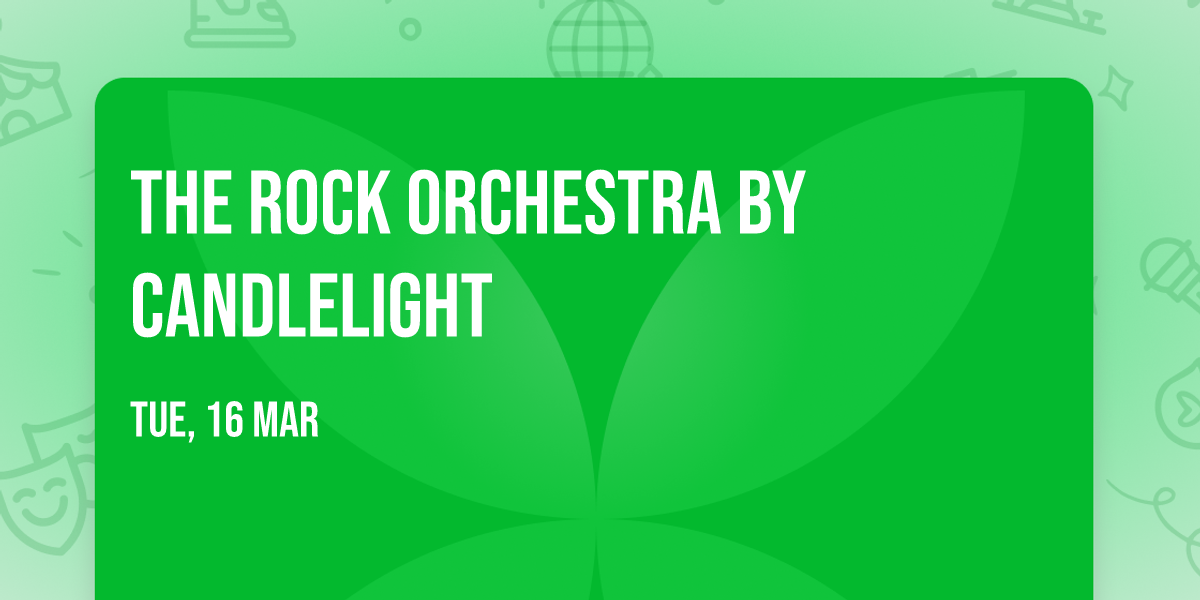The Rock Orchestra By Candlelight