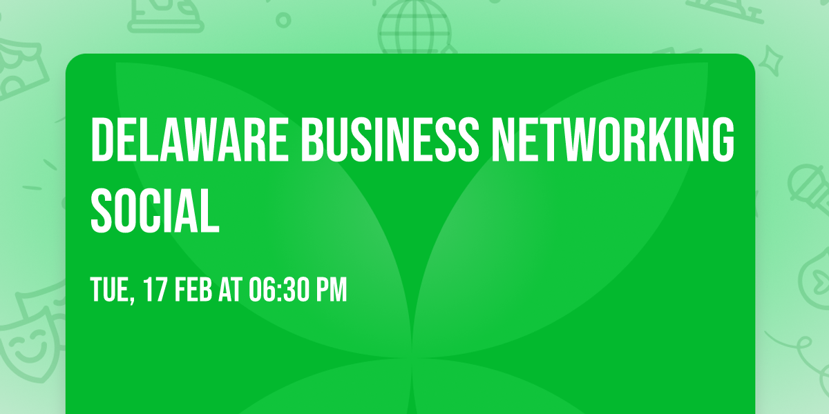 Delaware Business Networking Social