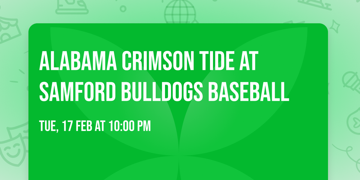 Alabama Crimson Tide at Samford Bulldogs Baseball