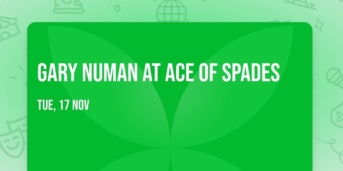 Gary Numan at Ace of Spades