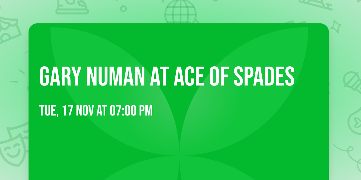 Gary Numan at Ace of Spades