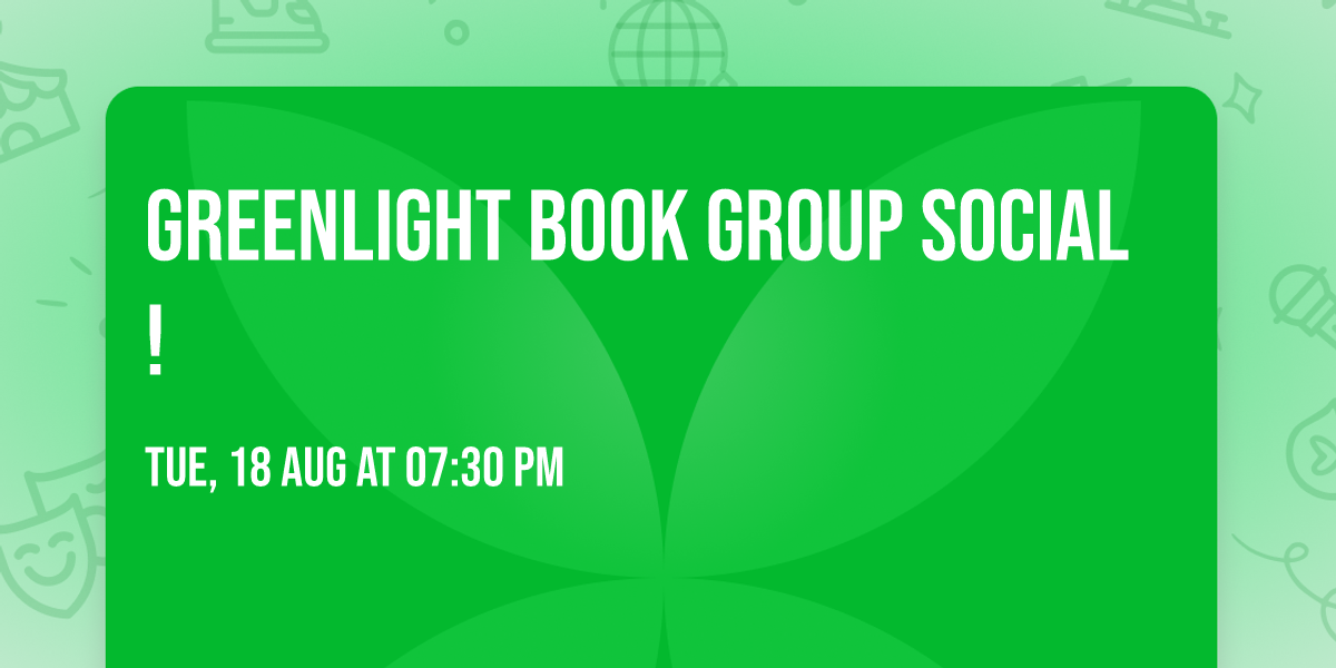Greenlight Book Group Social!
