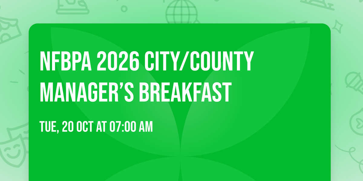 NFBPA 2026 City\/County Manager\u2019s Breakfast