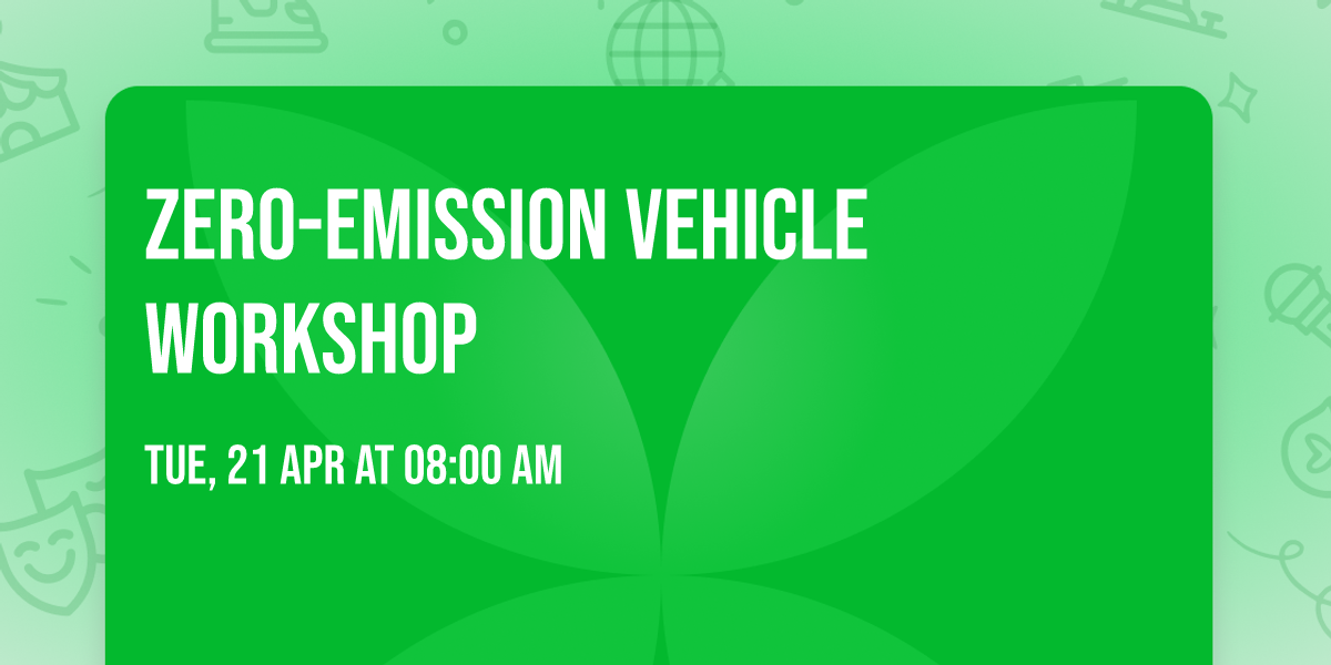 Zero-Emission Vehicle Workshop
