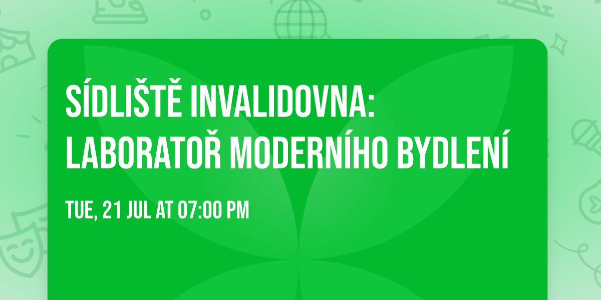 S\u00eddli\u0161t\u011b Invalidovna: Laborato\u0159 modern\u00edho bydlen\u00ed