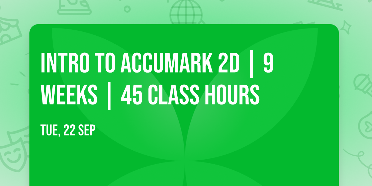 Intro to AccuMark 2D | 9 Weeks | 45 Class Hours