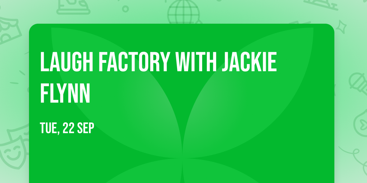 Laugh Factory with Jackie Flynn