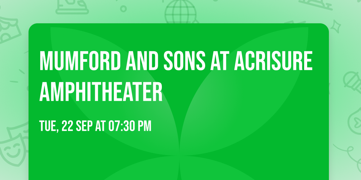 Mumford and Sons at Acrisure Amphitheater