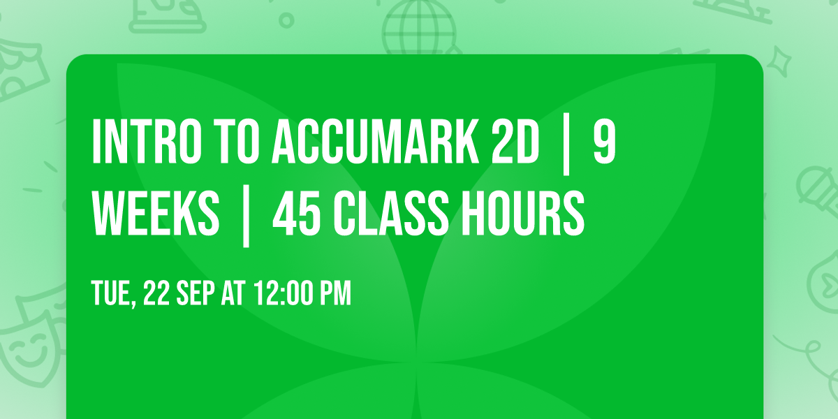 Intro to AccuMark 2D | 9 Weeks | 45 Class Hours
