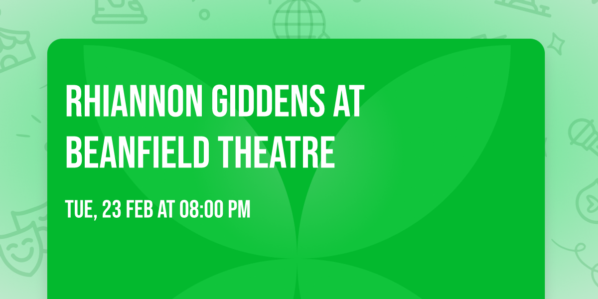 Rhiannon Giddens at Beanfield Theatre
