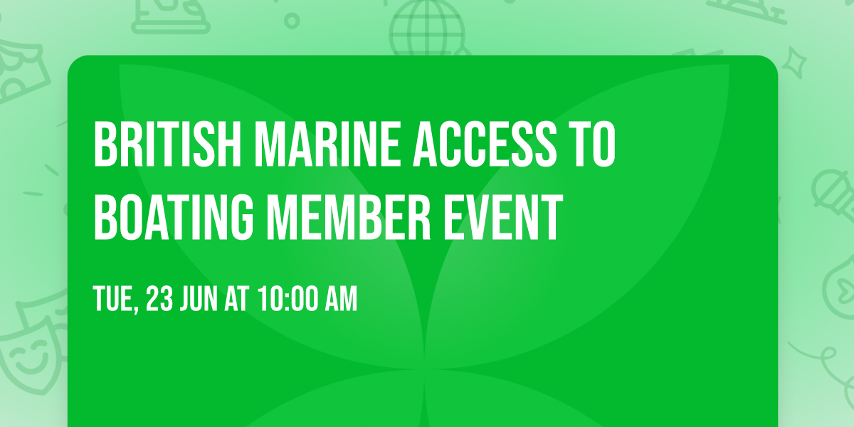 British Marine Access to Boating Member Event