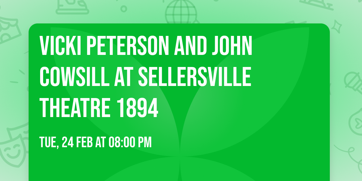 Vicki Peterson and John Cowsill at Sellersville Theatre 1894