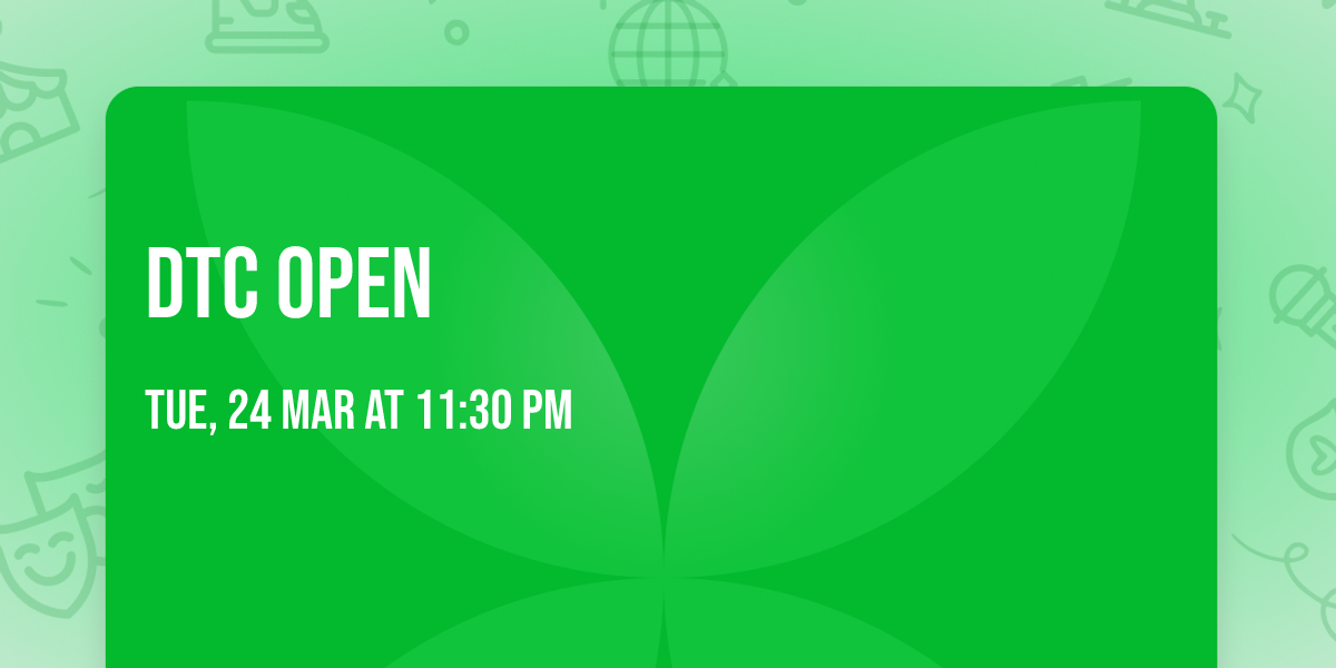 DTC Open